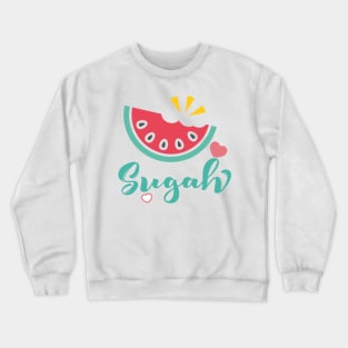 Watermelon Sugah Lover Crewneck Sweatshirt